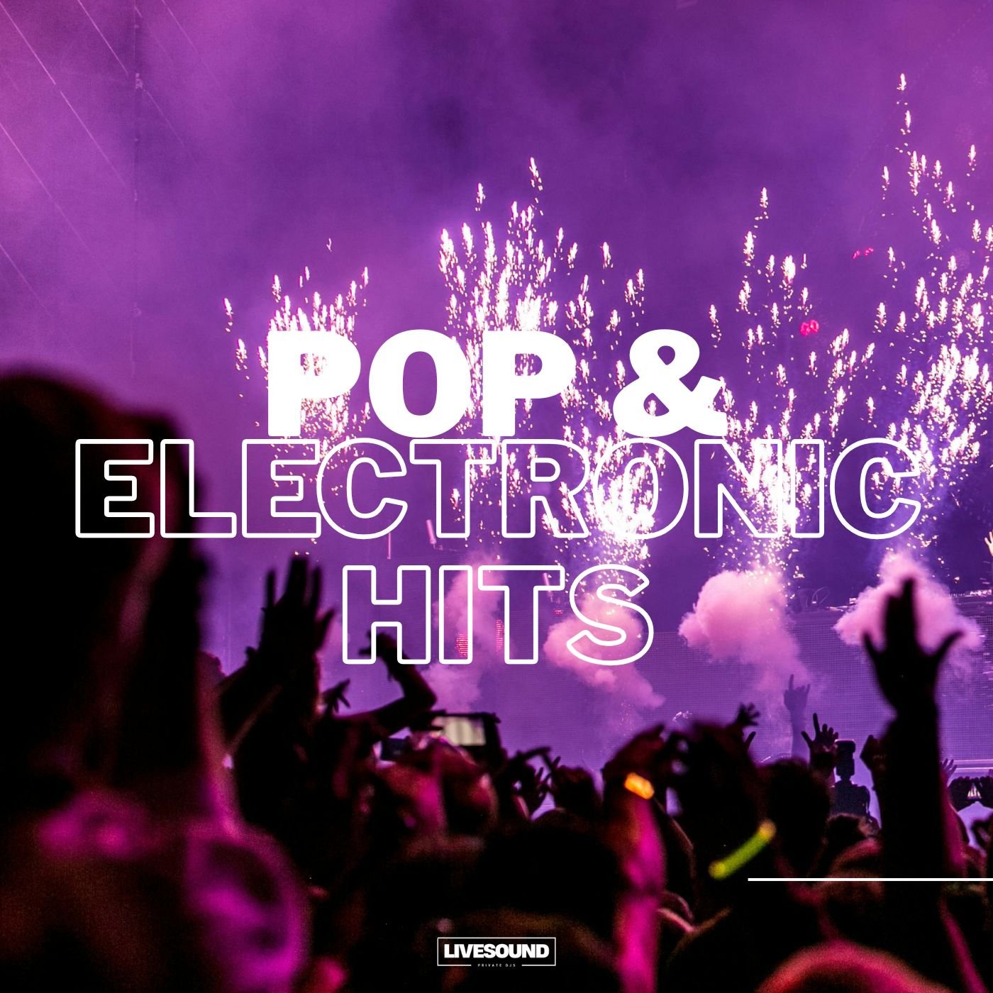 Pop & Electronic Hits Playlist Spotify Livesound