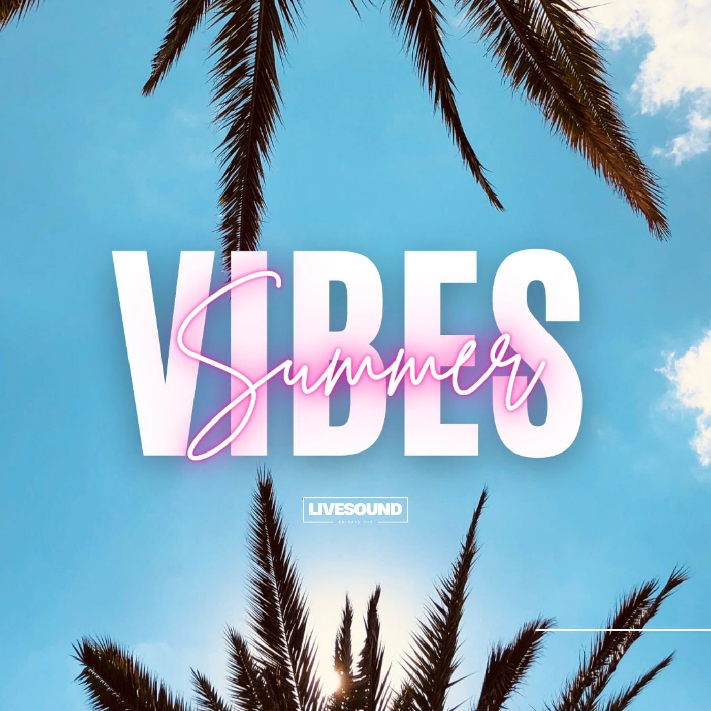 Summer Vibes Spotify Playlist Livesound